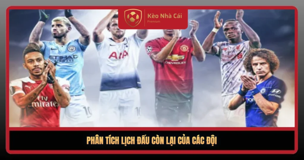 Phan Tich Lich Dau Con Lai Cua Cac Doi1