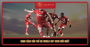 Danh Sach Cau Thu Du World Cup 2026 Moi Nhat1